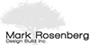 Mark Rosenberg Design Build